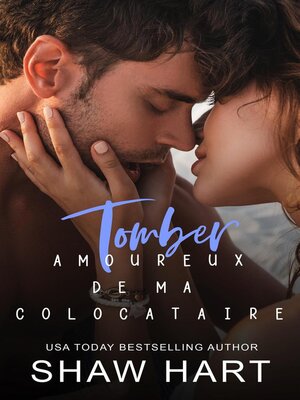 cover image of Tomber amoureux de ma colocataire